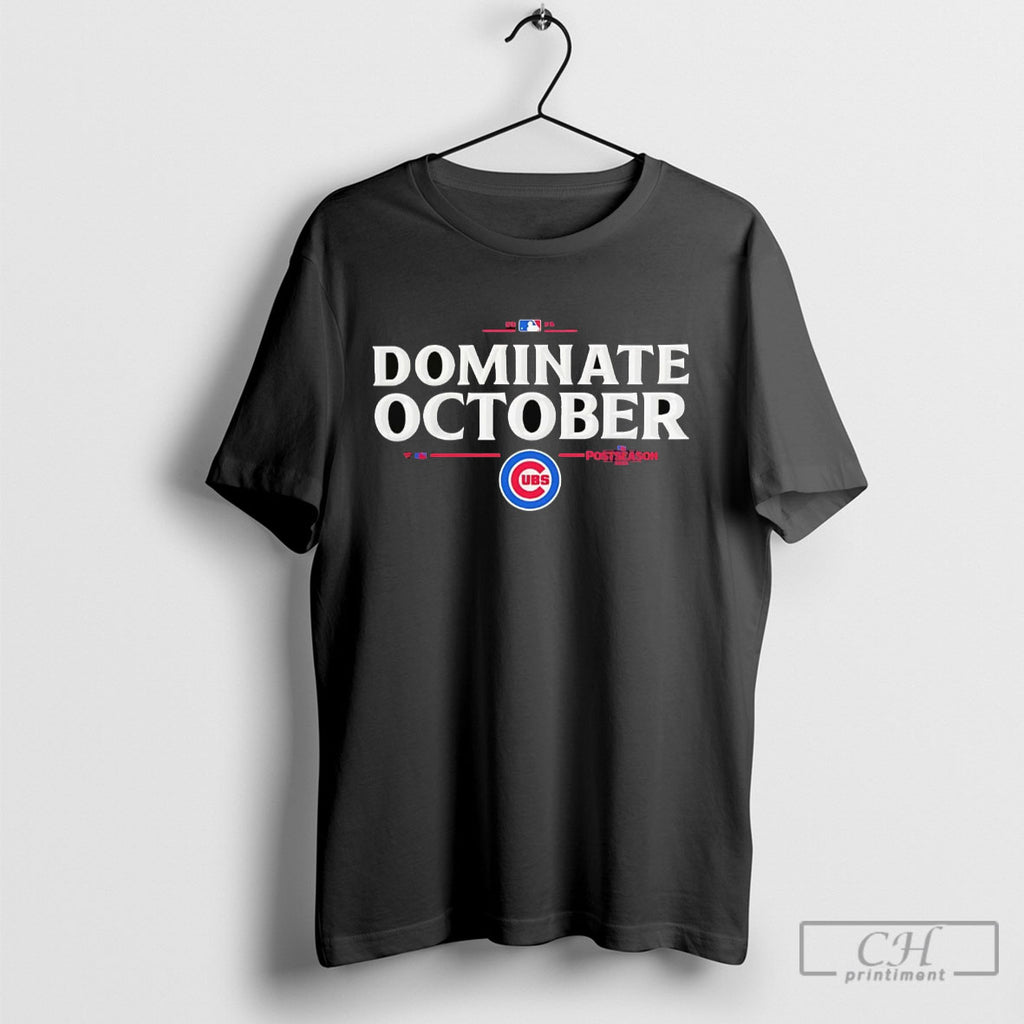 Chicago Cubs Dominate October 2025 Mlb Postseason Shirt Sweater