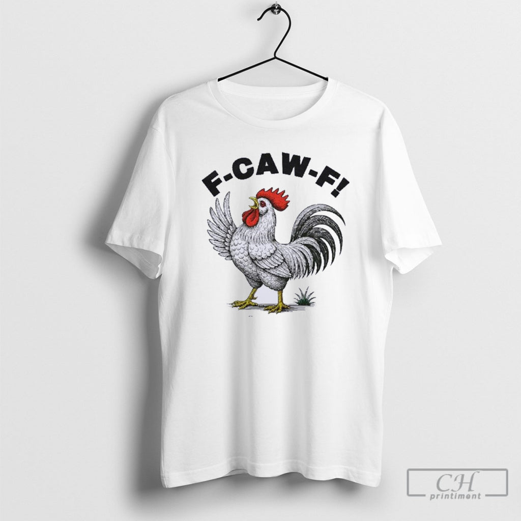 Chicken F Caw F Shirt Sweater