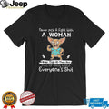 Chihuahua never pick a fight with a woman older than 40 they are full of rage & sick everyone’s shit shirt