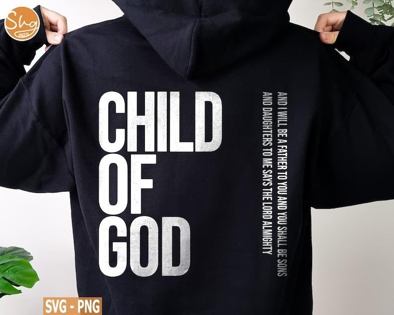 Child of God Shirt, Christian , Jesus Faith , Man Of Faith , Man Of God  sweater and Hoodie Sweatshirt | WearSparks.com