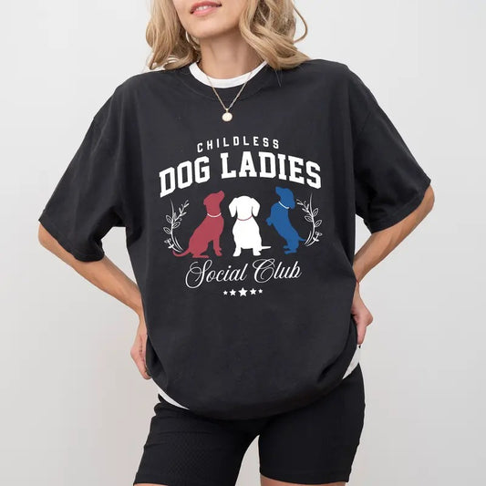 Childless Dog Ladies Social Cub Comfort Colors Shirt, Dog Ladies Graphic Tee, 2024 Dog Mama Unhinged Shirt, Dog Mom...