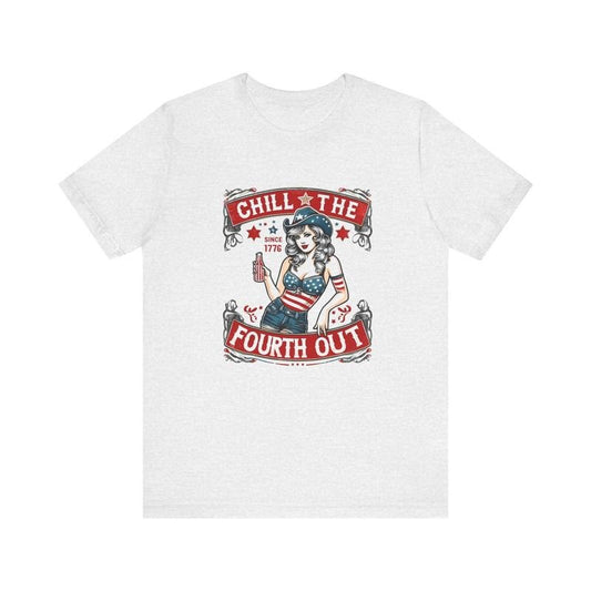 Chill The Fourth Out 4th Of July T-shirt - Funny Patriotic Cowgirl Design  T-shirt, sweater and Hoodie