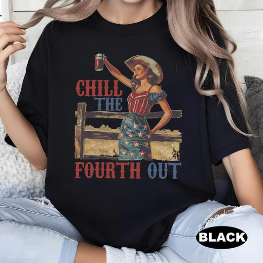 Chill The Fourth Out Shirt, Fourth Of July Shirt Women, Gift For American, Independence Day Shirt, Funny 4th Of July, Fireworks Party Outfit