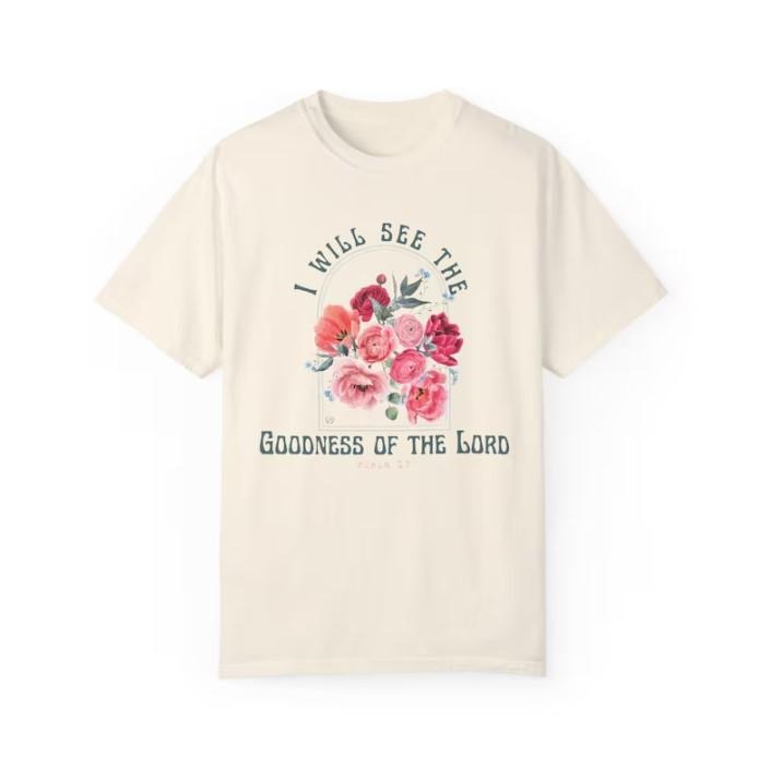 Christian Graphic Tee - Spring T-shirt - Floral - Faith Based - Goodness of the Lord