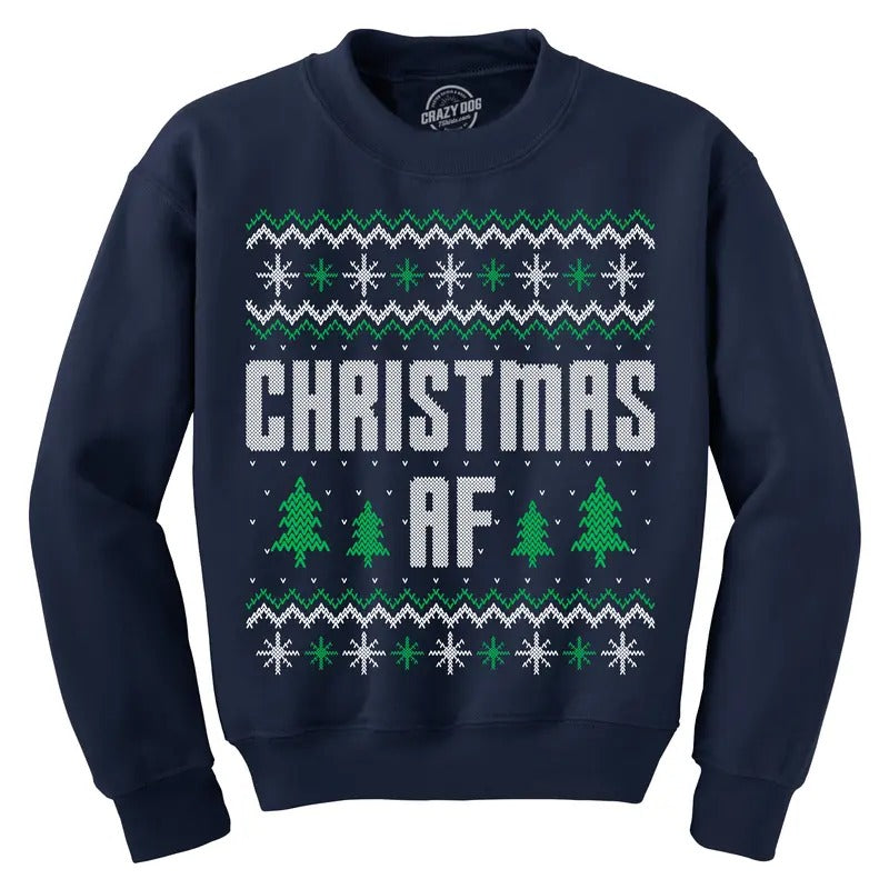Christmas AF Crewneck Funny Festive Holiday Party Ugly Xmas Sweater Sweatshirt Funny Sweater Christmas Crew Neck Novelty Sweatshirts for Men Navy