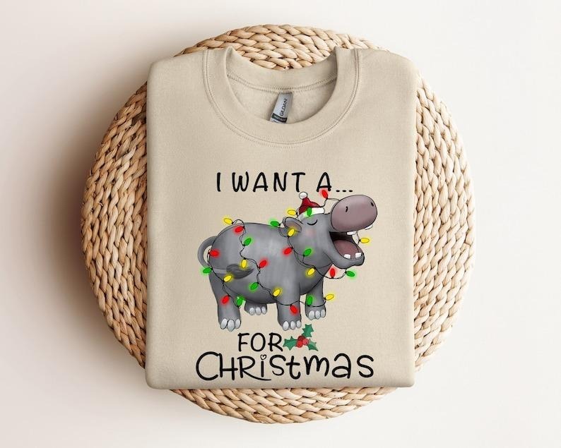 Christmas Shirt, I Want A Hippopotamus For Christmas Shirt, Gift For Christmas, Xmas Shirt, Hippopotamus Shirt, Christmas...