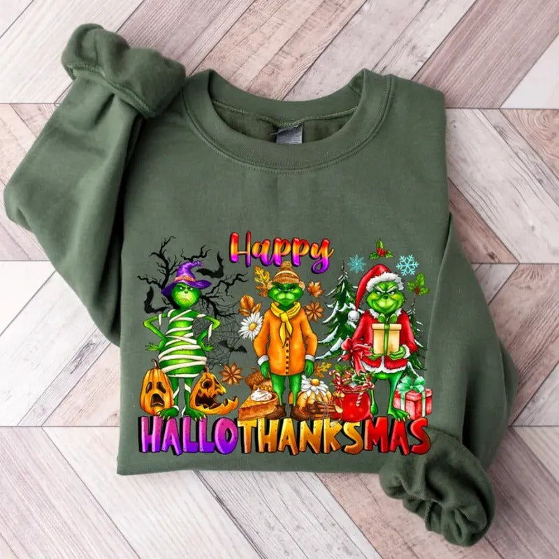 Christmas Thanksgiving Griench Sweatshirt, Funny Shirt, Christmas Hoodie, Happy HalloThanksMas Sweatshirts, Happy Hallothanksmas Shirts, Tee Print