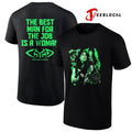 Chyna the 9th wonder of the world the best man for the job is a woman signature shirt