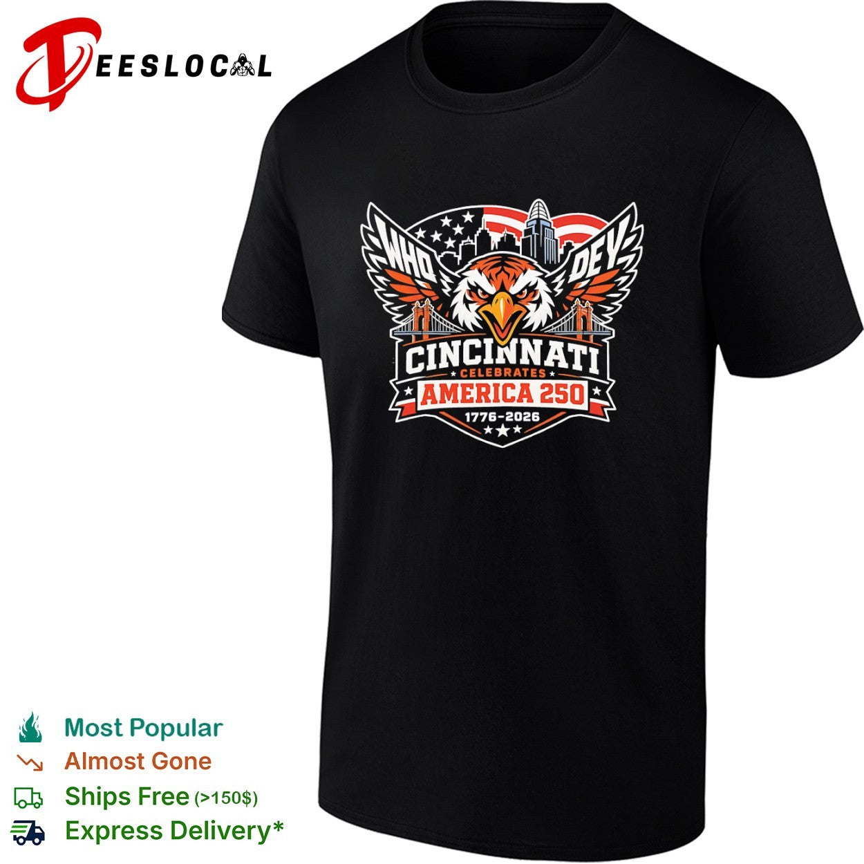 Cincinnati Who Dey America 250 1776-2026 Celebration shirt
