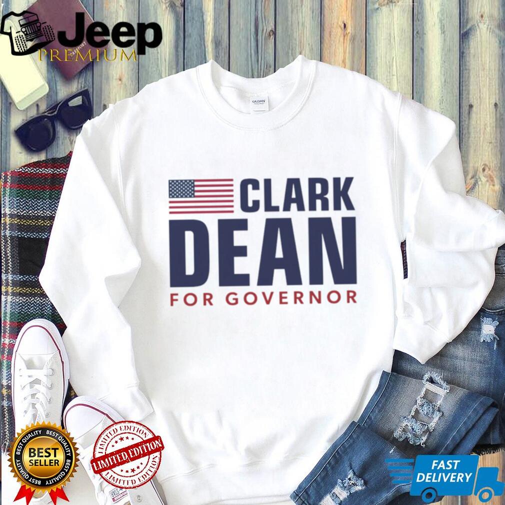 Clark Dean For Governor Campaign Political Election T Shirt