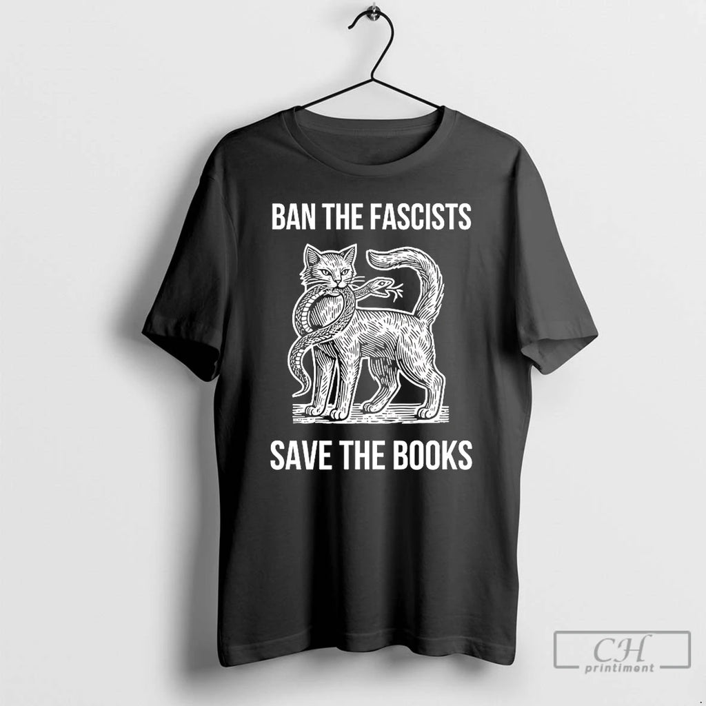 Classic Cat Eat Snake Ban The Fascists Save The Books