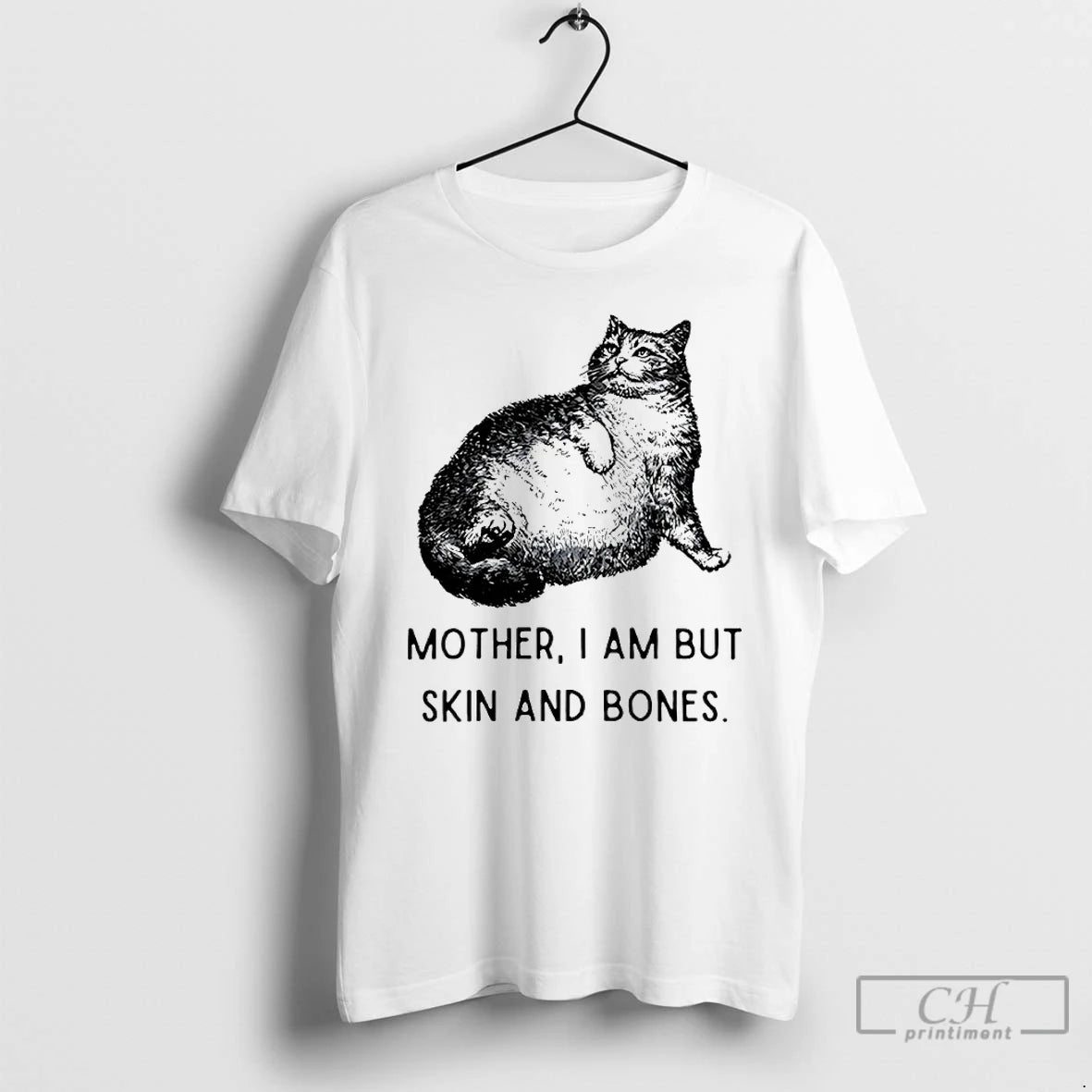 Classic Cat Mother I Am But Skin And Bones T-Shirts, Hoodie, Sweatshirt | WearSparks.com