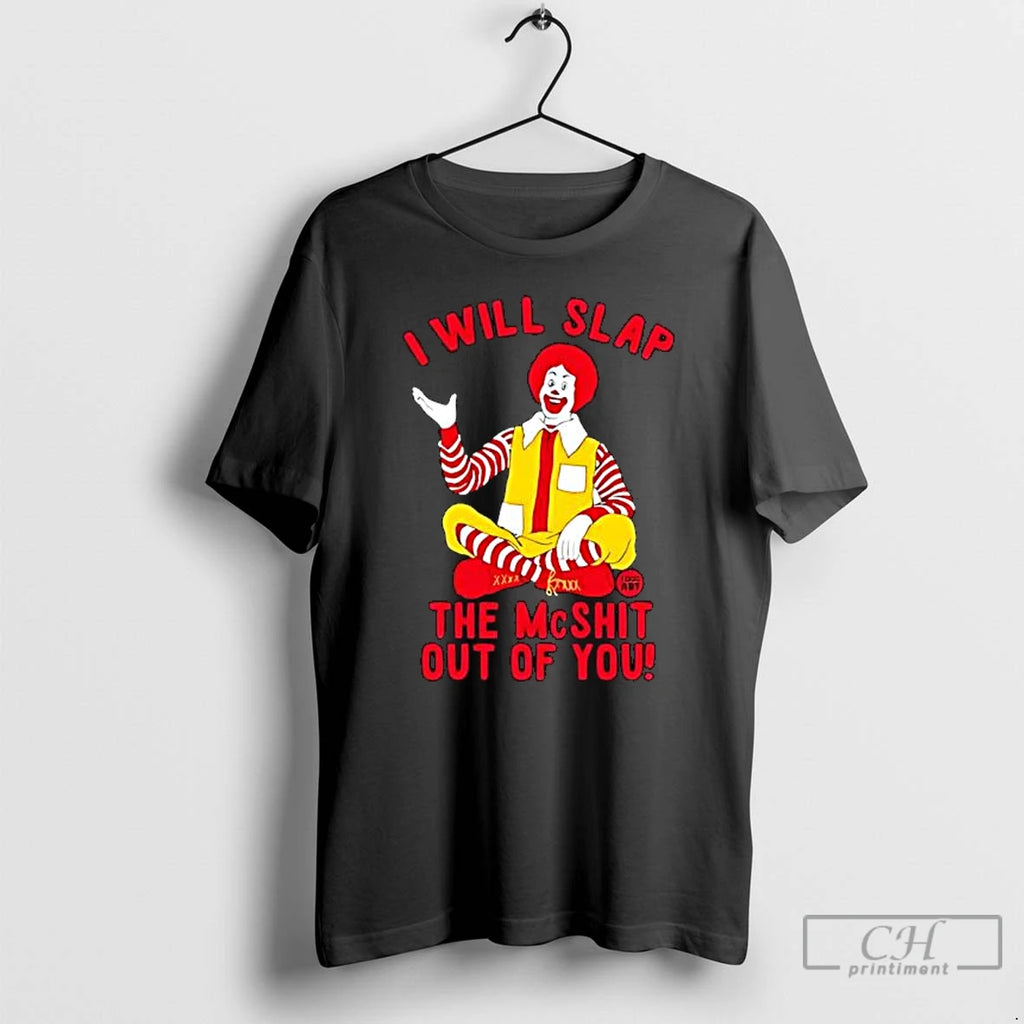 Classic Clown I Will Slap Art The Mcshit Out Of You