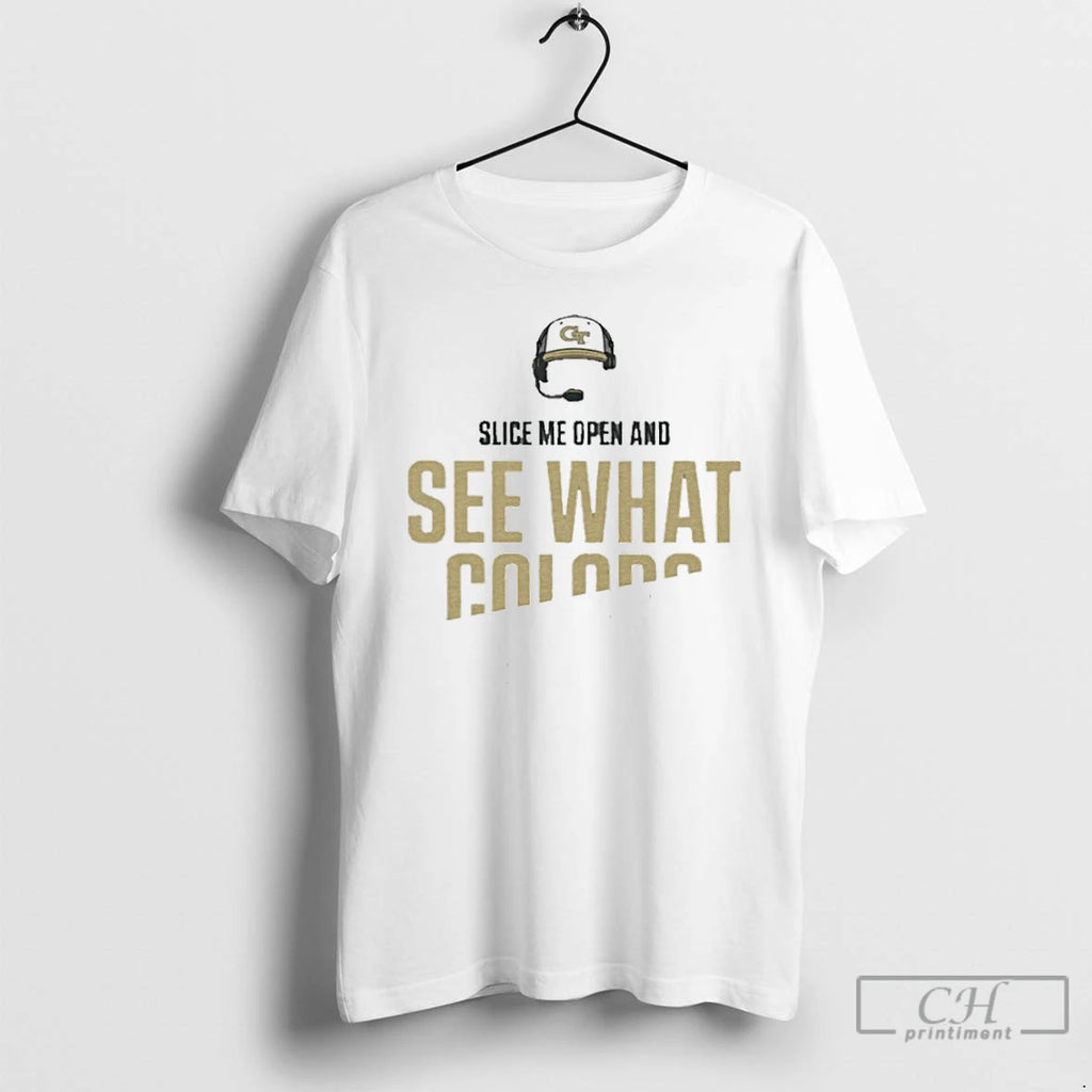 Classic Coach Brent Key Georgia Tech Slice Me Open See What Colors I Bleed