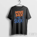 Classic Florida Gators Move Back You Suck