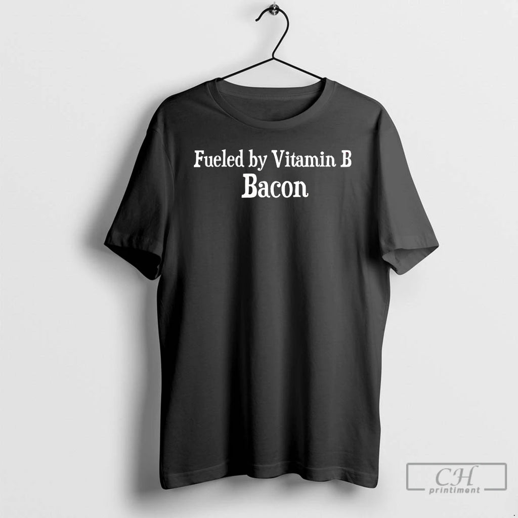 Classic Fueled By Vitamin B Bacon