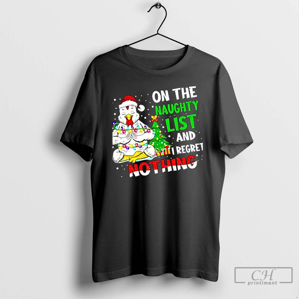 Classic Funny Christmas Chicken On The Naughty List And Regret
