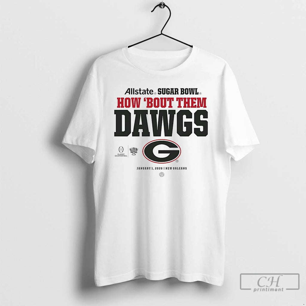 Classic Georgia Bulldogs 2026 Allstate Sugar Bowl How Bout Them Dawgs