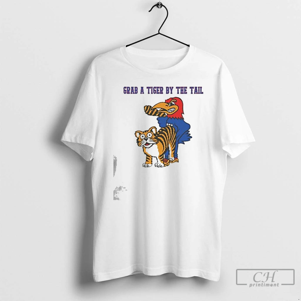 Classic Grab A Tiger By The Tail