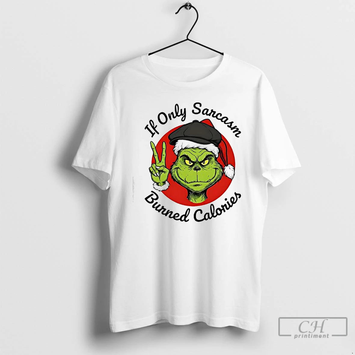 Classic Grinch If Only Sarcasm Burned Calories T-Shirts, Hoodie, Sweatshirt | WearSparks.com