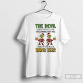 Classic Grinch Santa Suit The Devil Whispered To Me Im Coming For You I Whisper