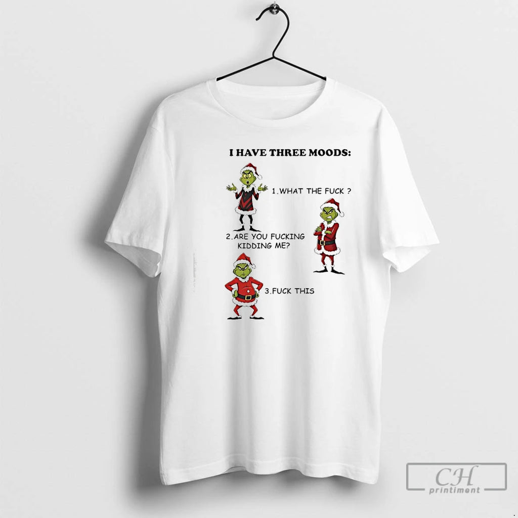 Classic Grinch What The Fuck Are You Fucking Kidding Me Fuck This T Shirts Sweater