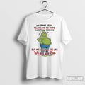 Classic Grinch My Jeans Keep Telling Me No More Christmas Cookies