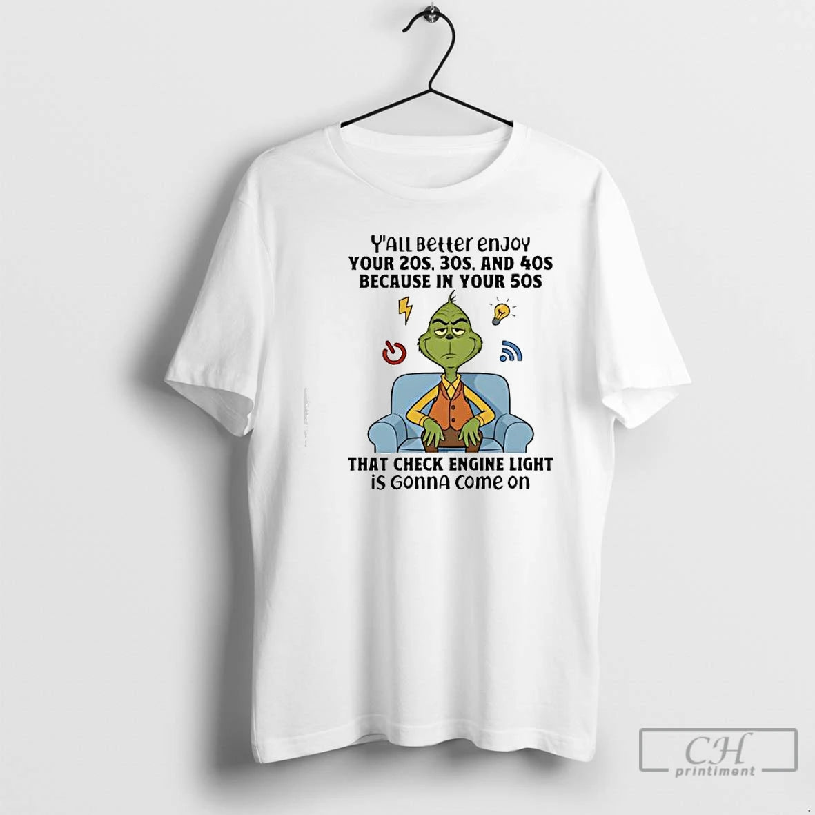 Classic Grinch Yall Beller Enjoy Your 20s 30s And 40s Because In Your 50s That T-Shirts, Hoodie, Sweatshirt | WearSparks.com