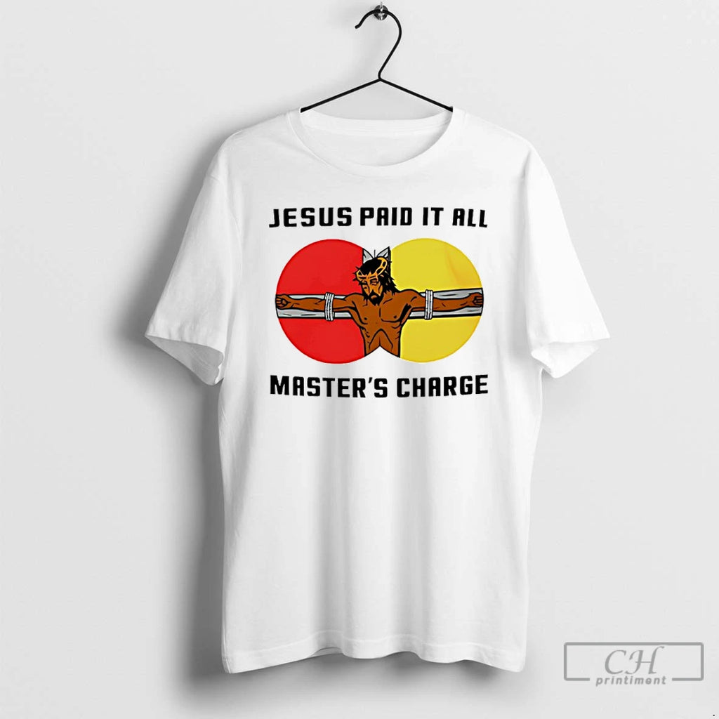 Classic Jesus Paid It All Mastars Charge