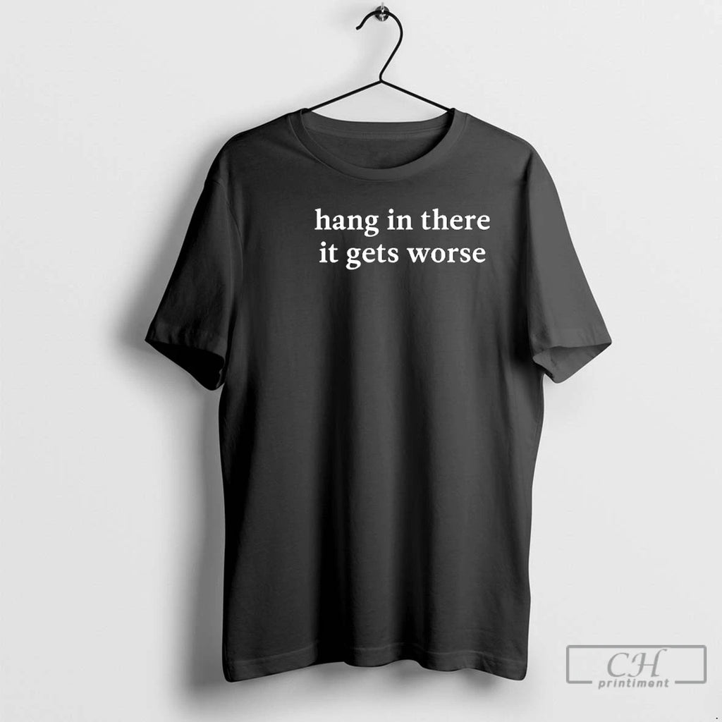 Classic Kirk Henderson Hang In There It Gets Worse Circle Black