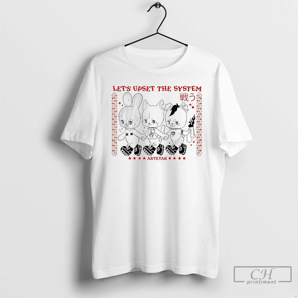 Classic Lets Upset The System Artetak