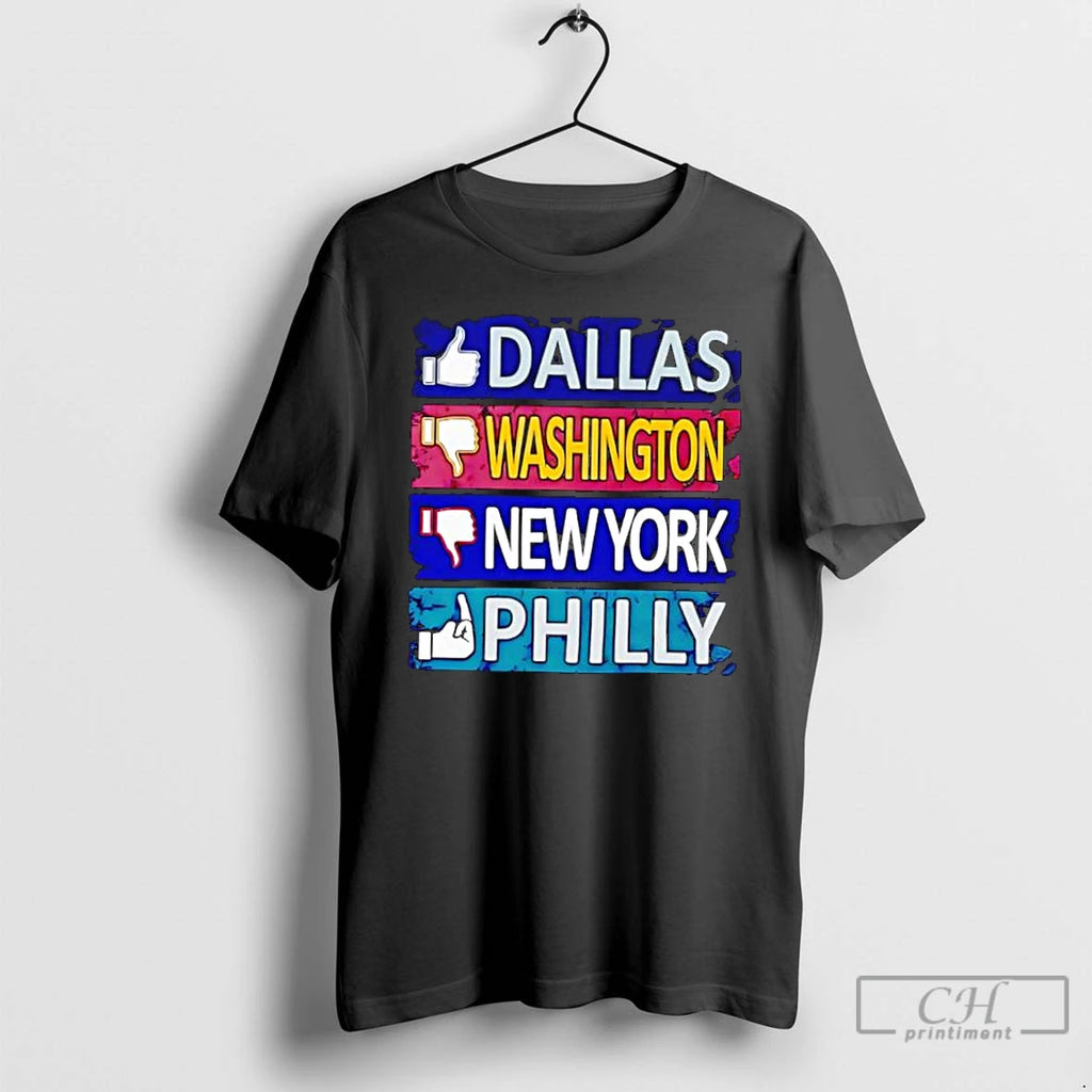 Classic Like Dallas Not Like Washington New York Fuck Philly