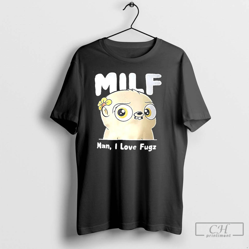 Classic Milf Man I Love Fugz Meme