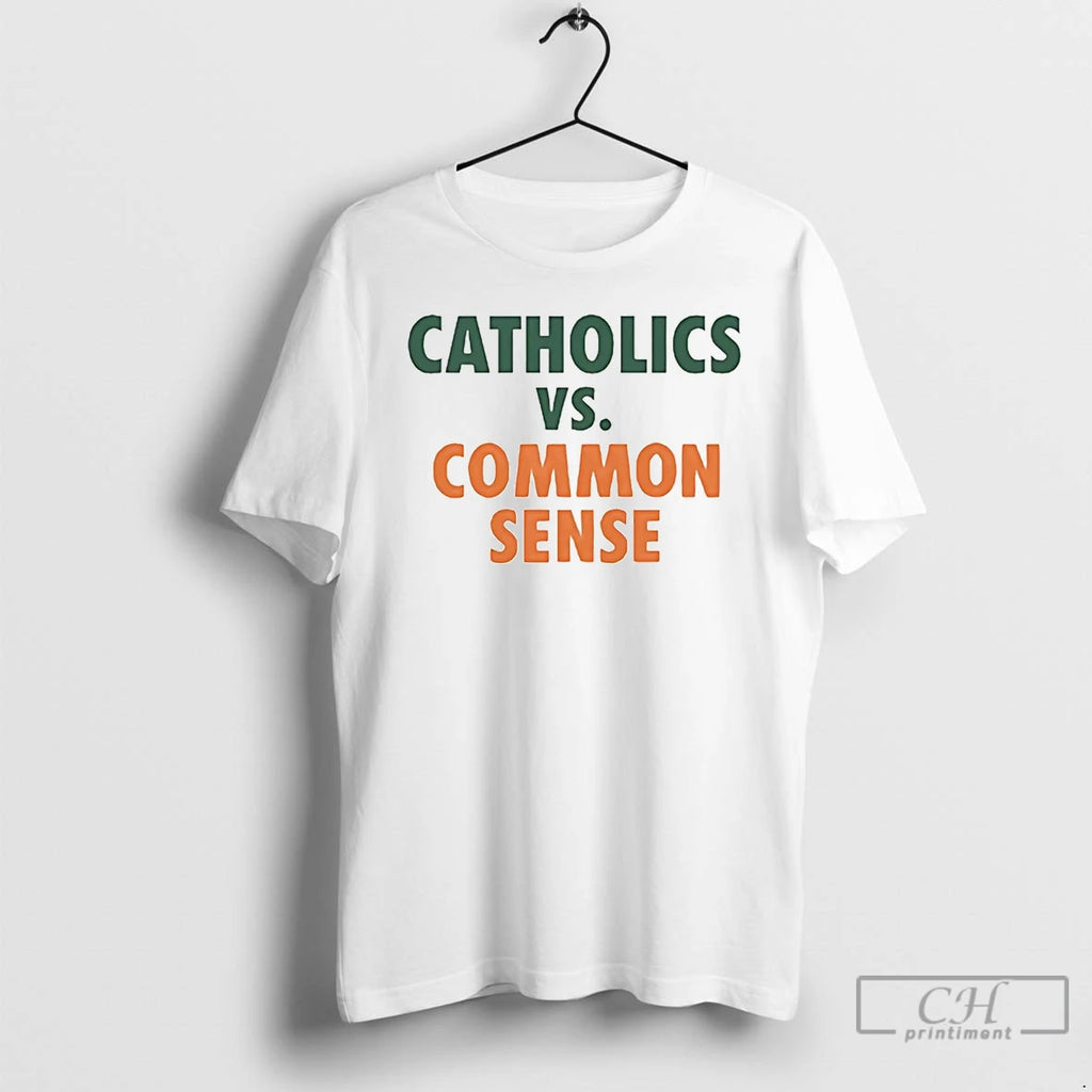Classic Mike Ryan Wearing Catholics Vs Common Sense