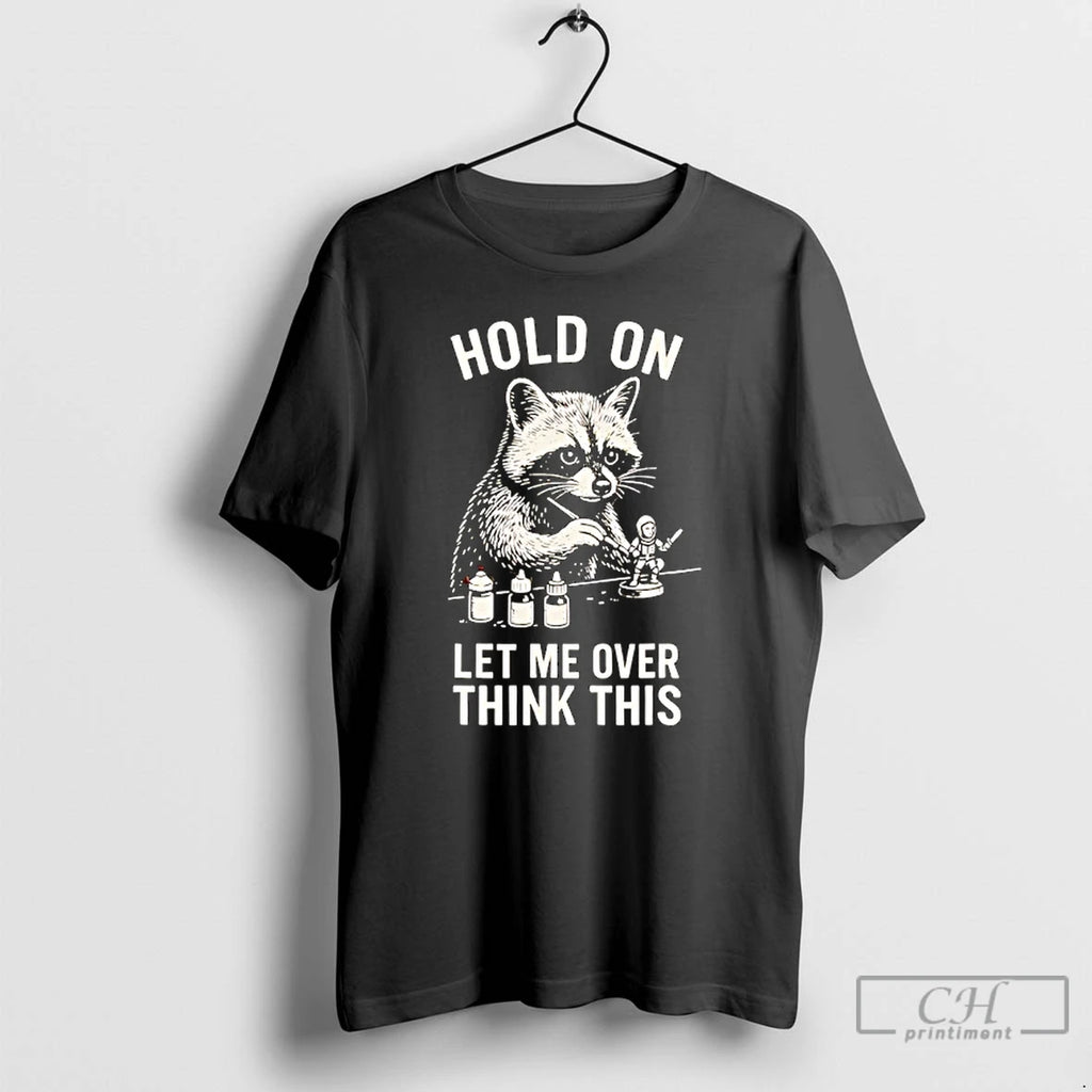 Classic Miniature Painting Hold On Let Me Overthink This Raccoon Art