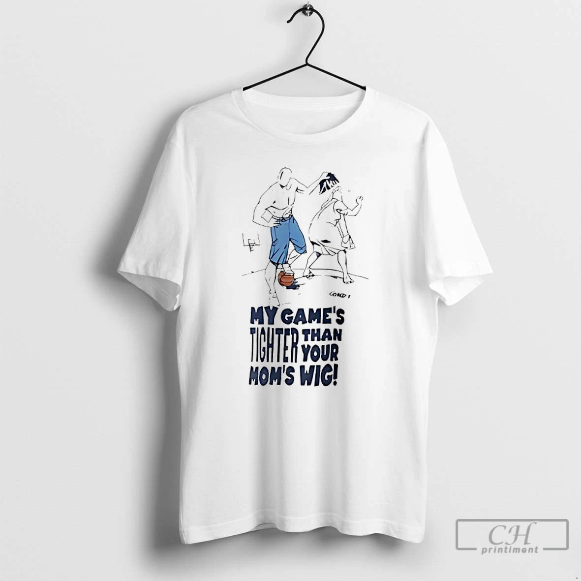 Classic My Games Tighter Than Your Moms Wig T-Shirts, Hoodie, Sweatshirt | WearSparks.com
