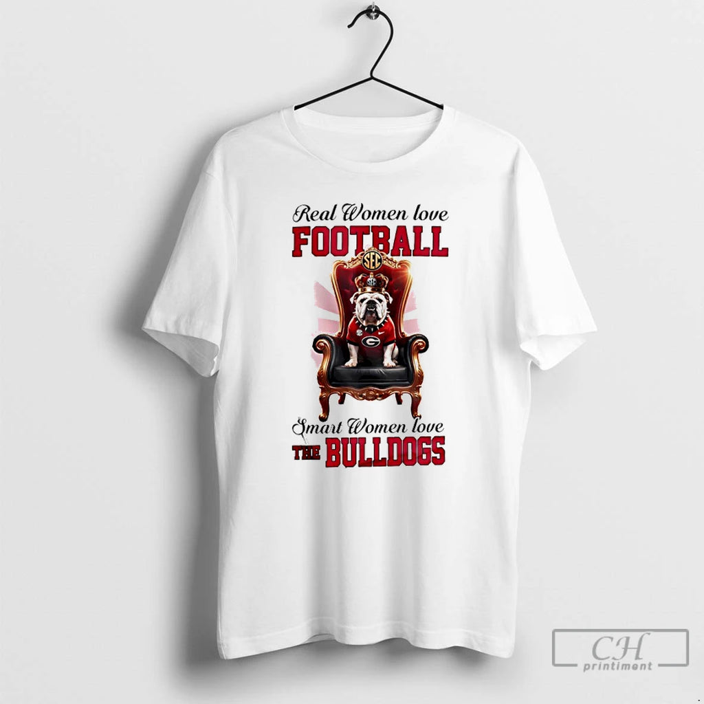 Classic Real Women Love Football Smart Women Love The Georgia Bulldogs 2025 Champions T Shirts