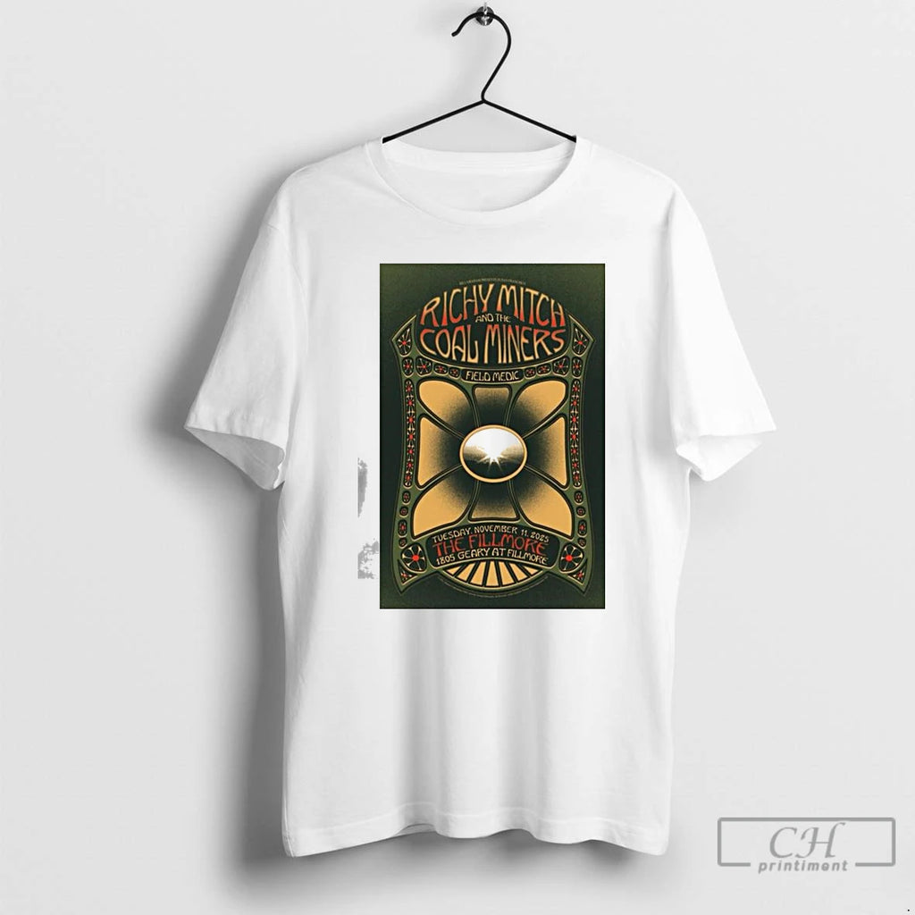Classic Richy Mitch The Coal Miners San Francisco Ca November 11 2025 Concert T Shirts