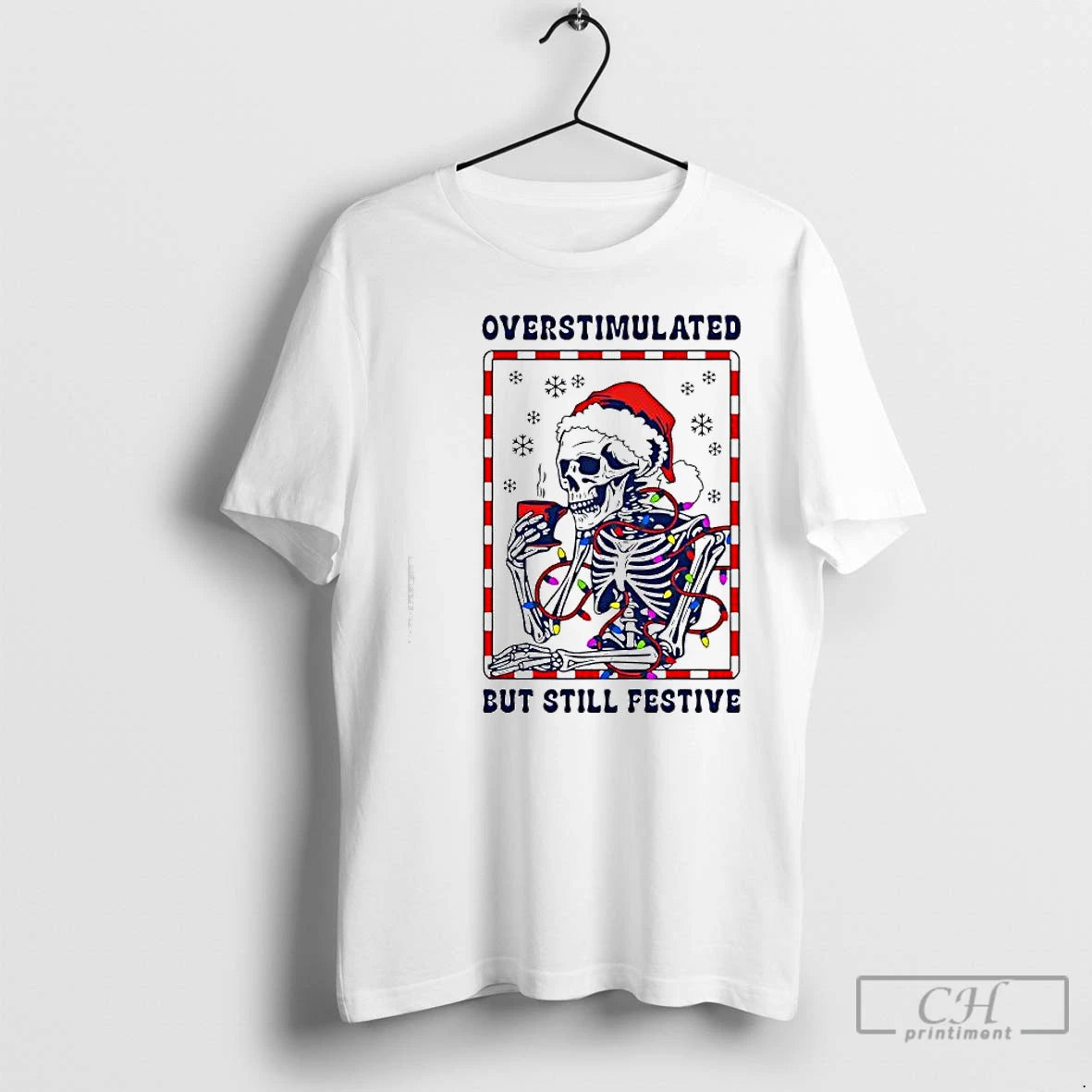 Classic Santa Christmas Lights Skeleton Overstimulated But Still Festive