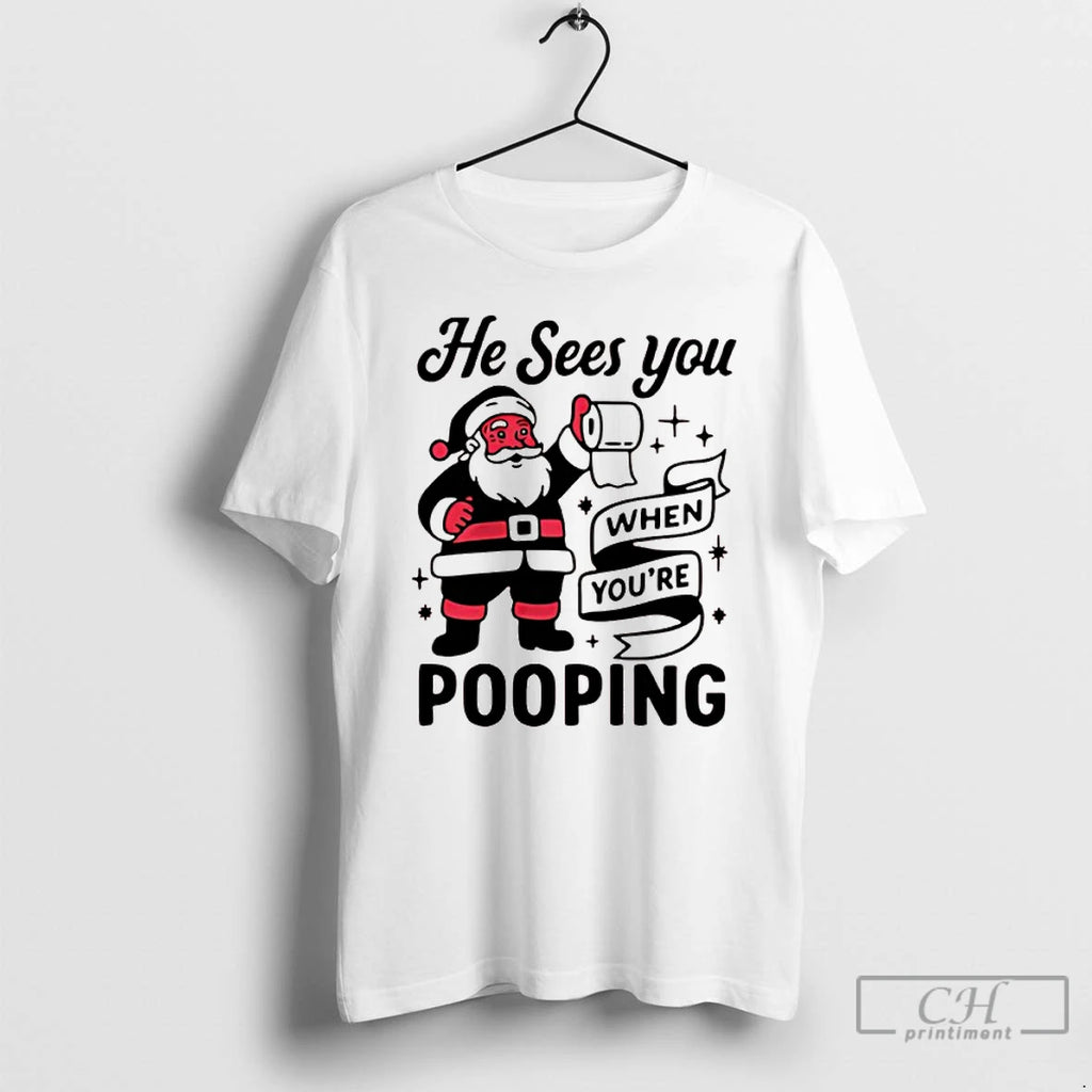 Classic Santa Claus He Sees You When Youre Pooping Christmas