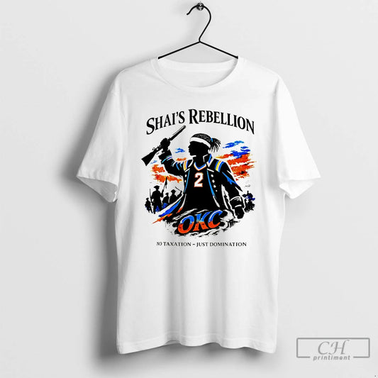 Classic Shai Gilgeous Alexander 2 Shais Rebellion Oklahoma City Thunder Basketball 2026 T Shirts Sweater