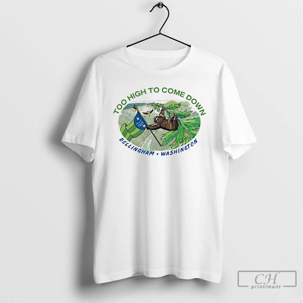 Classic Sloth Too High To Come Down Bellingham Washington