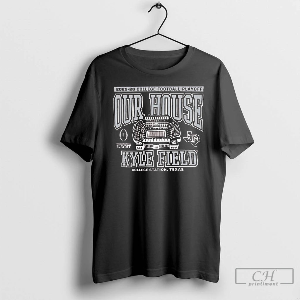 Classic Texas Am 2025 College Football Playoff Our House Kyle Field College Station Texas