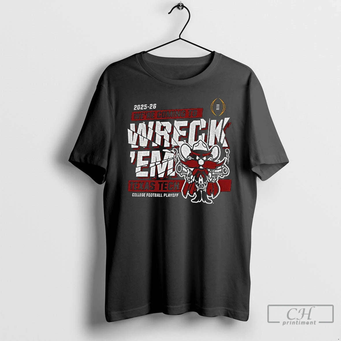 Classic Texas Tech Red Raiders Football Big 12 Cfp Were Coming To Wreck Em
