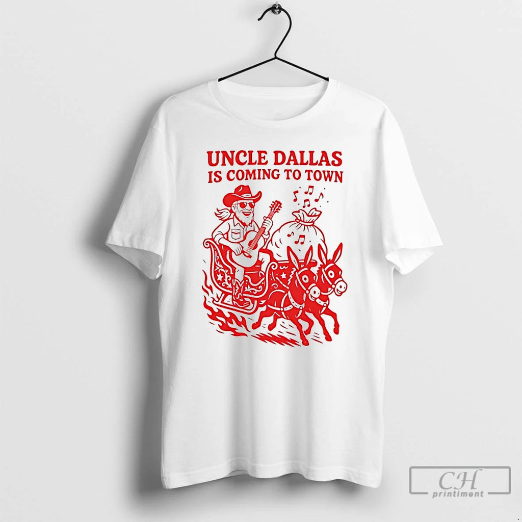 Classic Uncle Dallas Is Coming To Town
