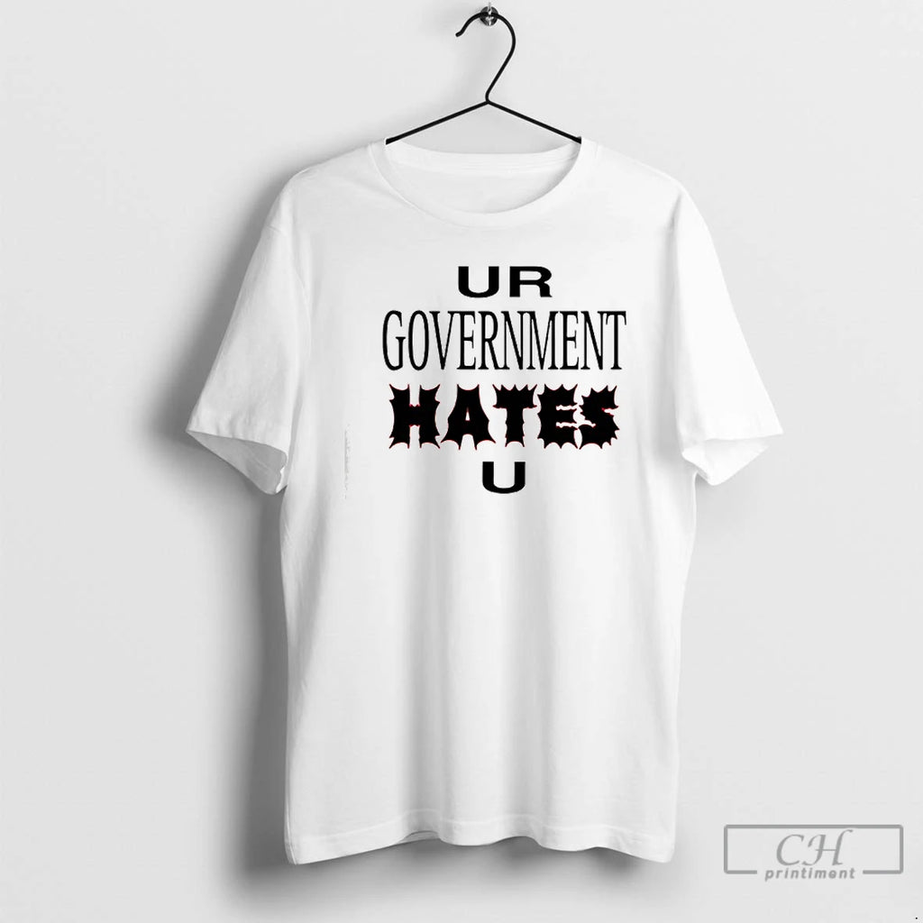 Classic Ur Government Hates U