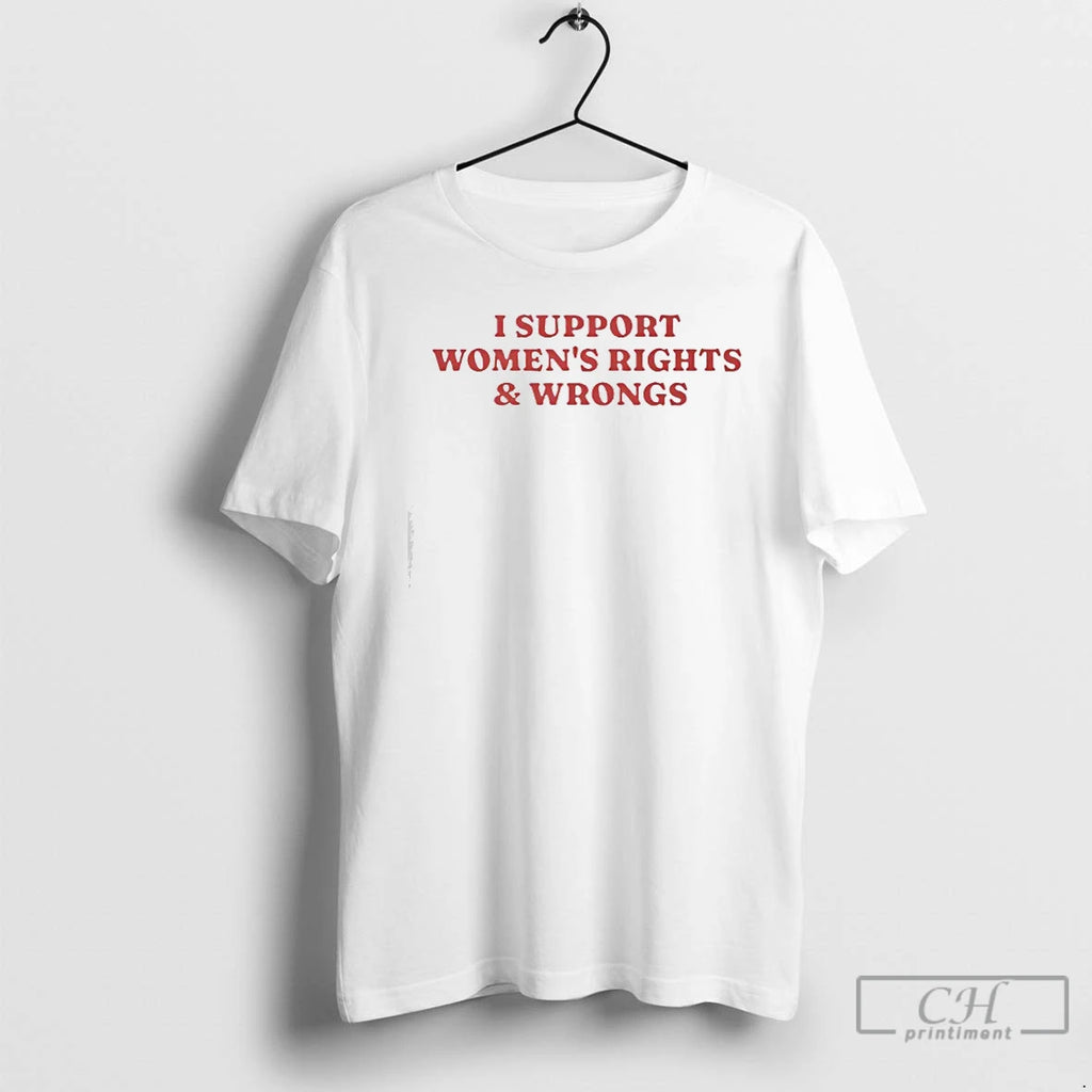 Classic Womens Rights Wrongs Supporter