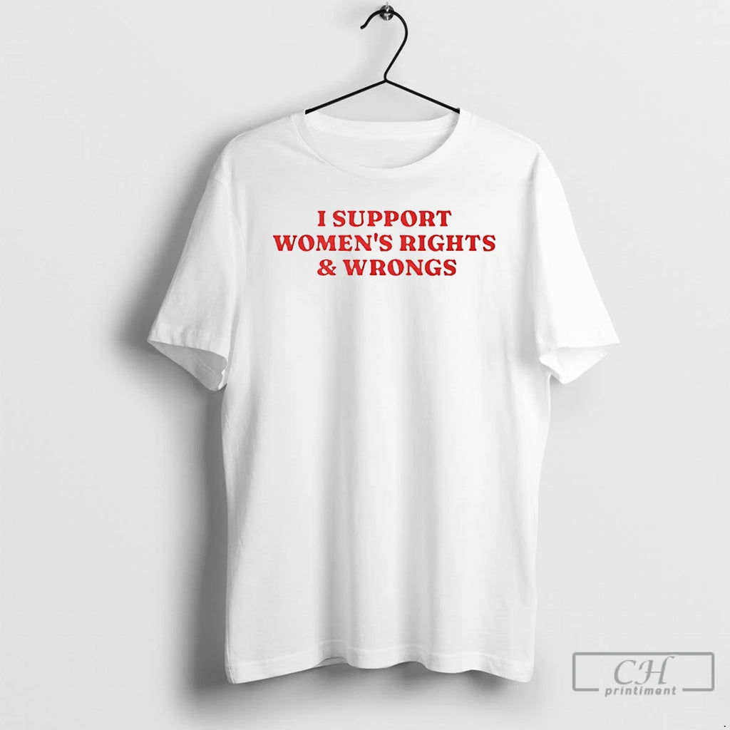Classic Womens Rights And Wrongs Supporter