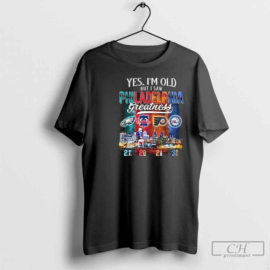 Classic Yes Im Old But I Saw Philadelphia City Sports Logo Greatness Skyline Circle Black