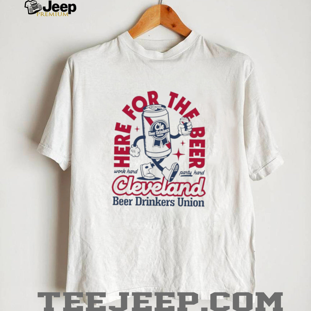 Cleveland Beer Drinkers Union Here For The Beer Party Vintage Retro Men Women T Shirt